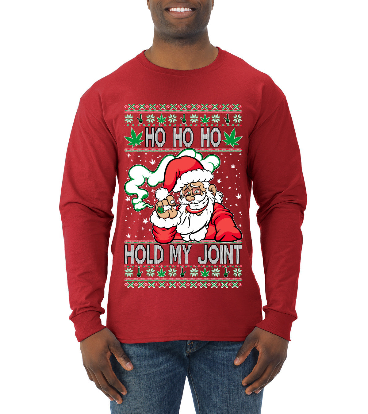 Ho Ho Ho Hold My Joint Weed Santa Smoking Ugly Christmas Sweater Mens Long Sleeve Shirt