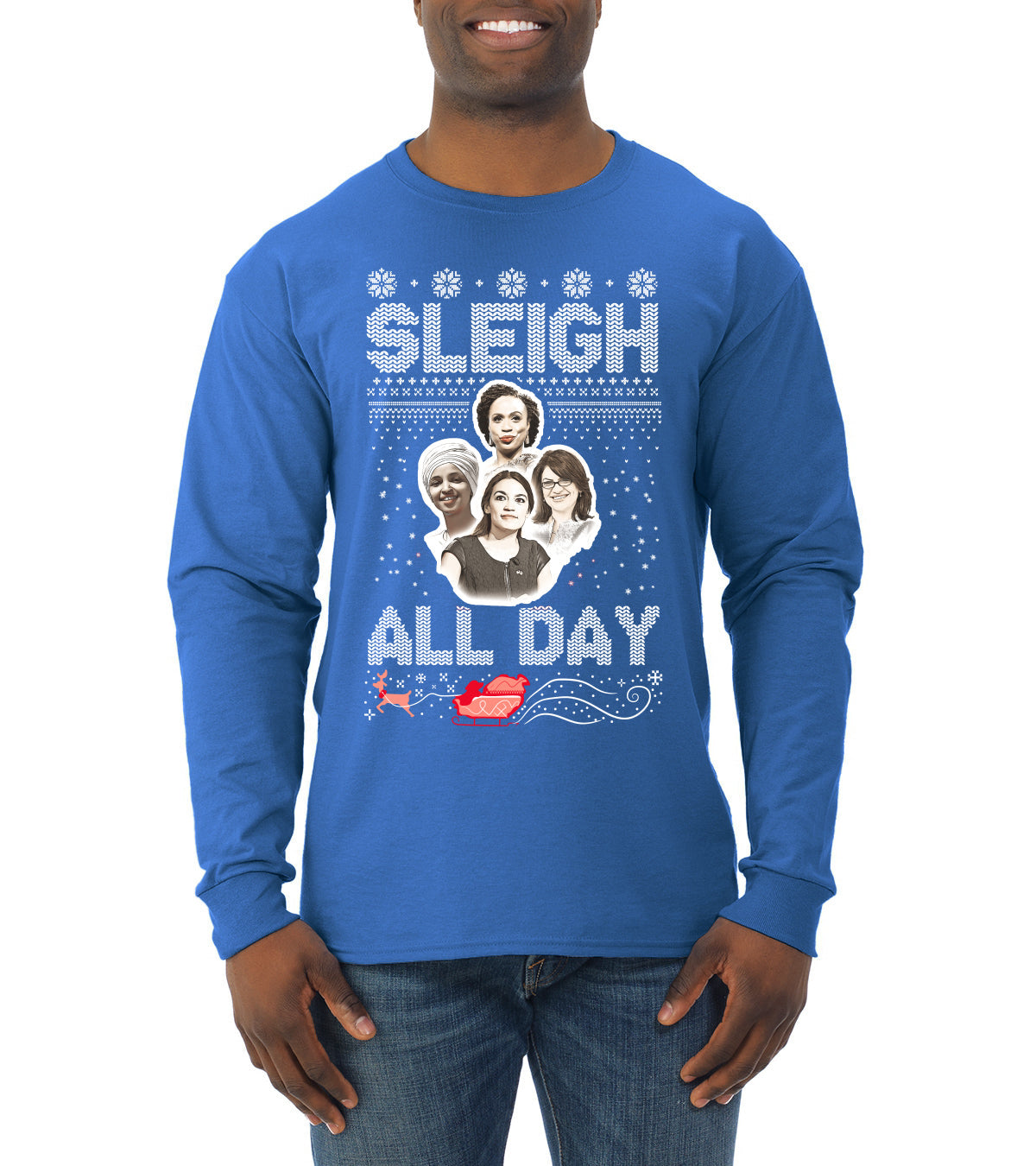 AOC The Squad Congresswomen Sleigh All Day Xmas Ugly Christmas Sweater Mens Long Sleeve Shirt