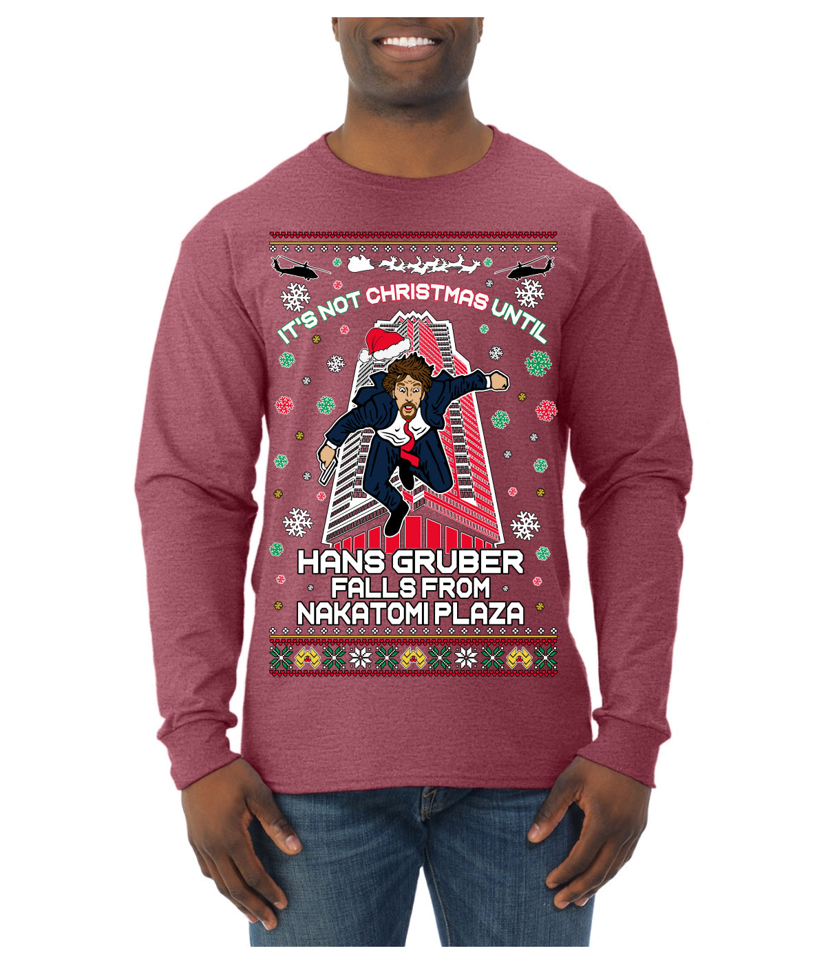 Not Christmas Until Hans Gruber Falls From Nakatomi Ugly Christmas Sweater Mens Long Sleeve Shirt