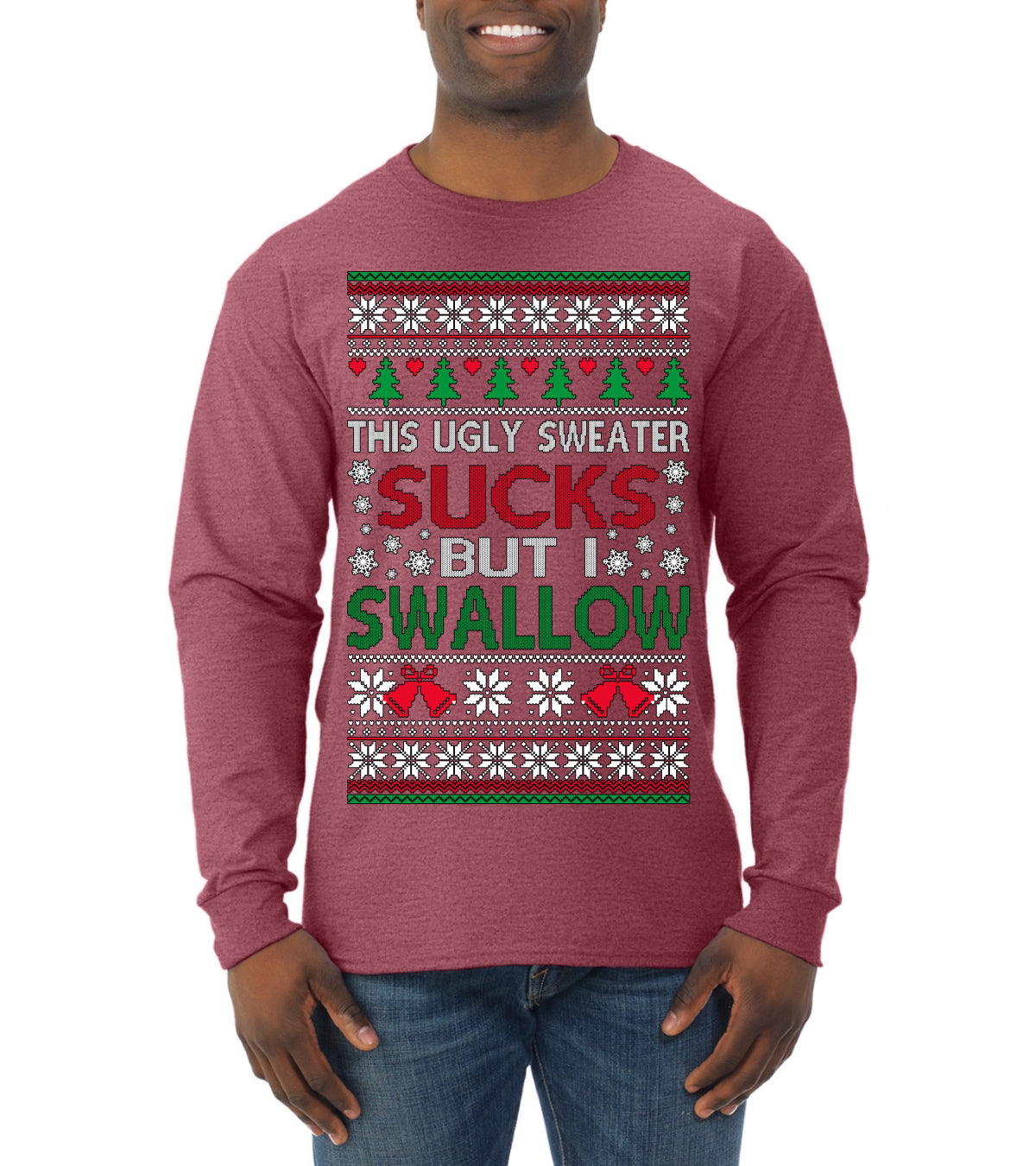 This Ugly Sweater Sucks But I Swallow Ugly Christmas Sweater Mens Long Sleeve Shirt