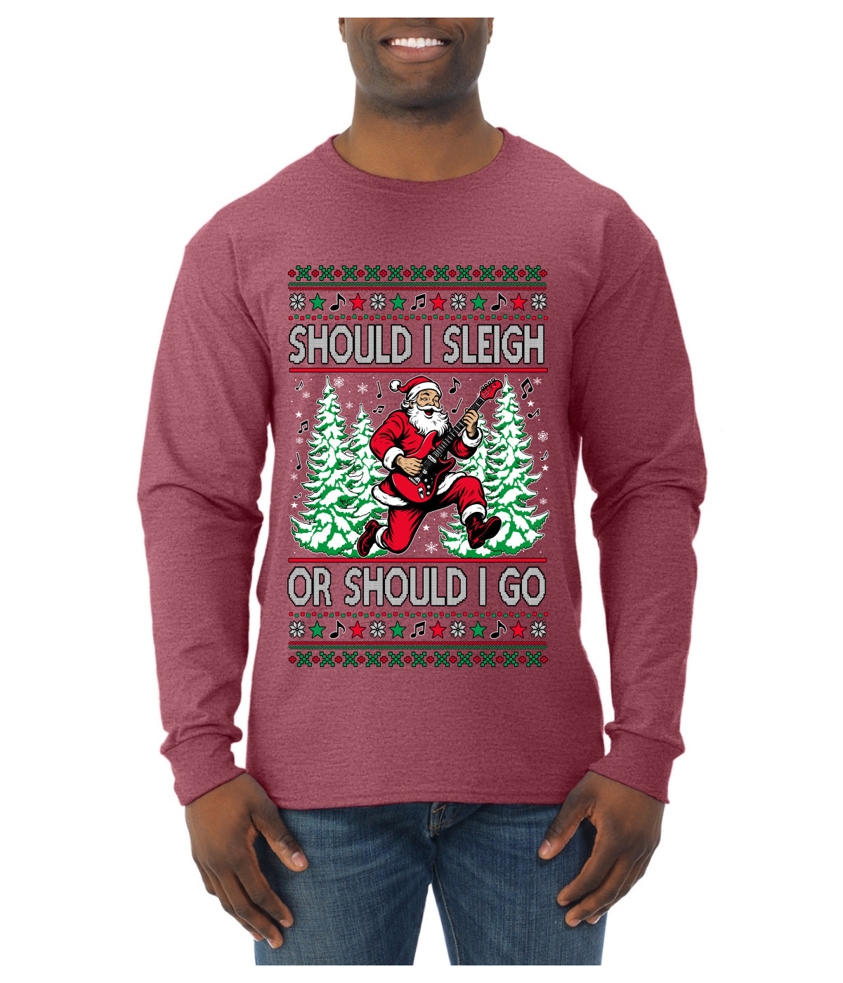 Should I Sleigh Or Should I Go, 80s Rock n' Roll Song, Electric Guitar, Ugly Christmas Sweater Mens Long Sleeve Shirt
