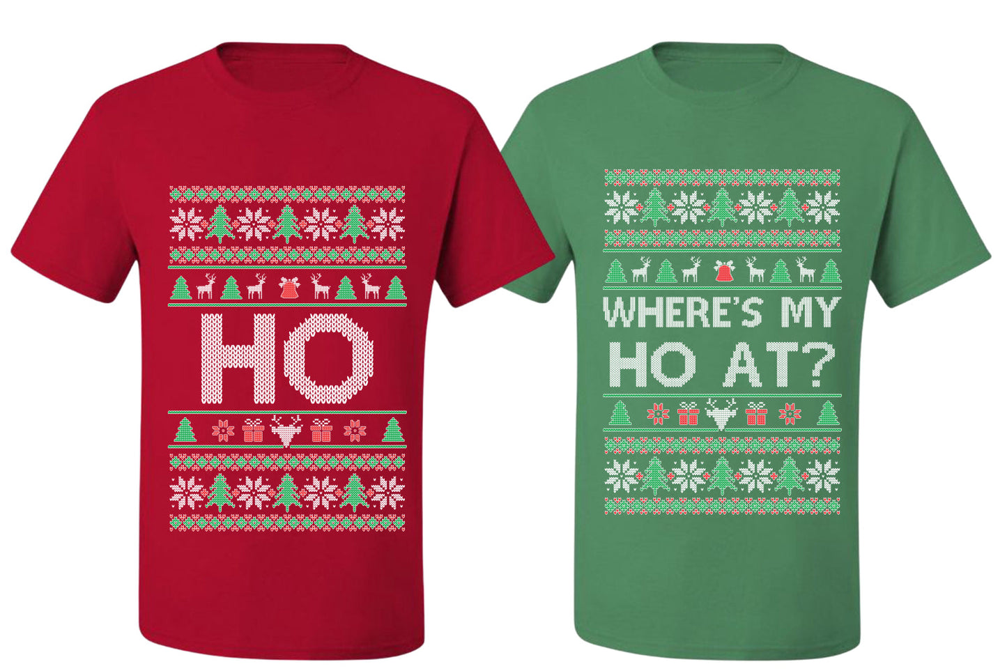 Where's My Ho At? Ho Sweater Girlfriend Boyfriend Gift His and Hers Matching Ugly Christmas Couple T-Shirt