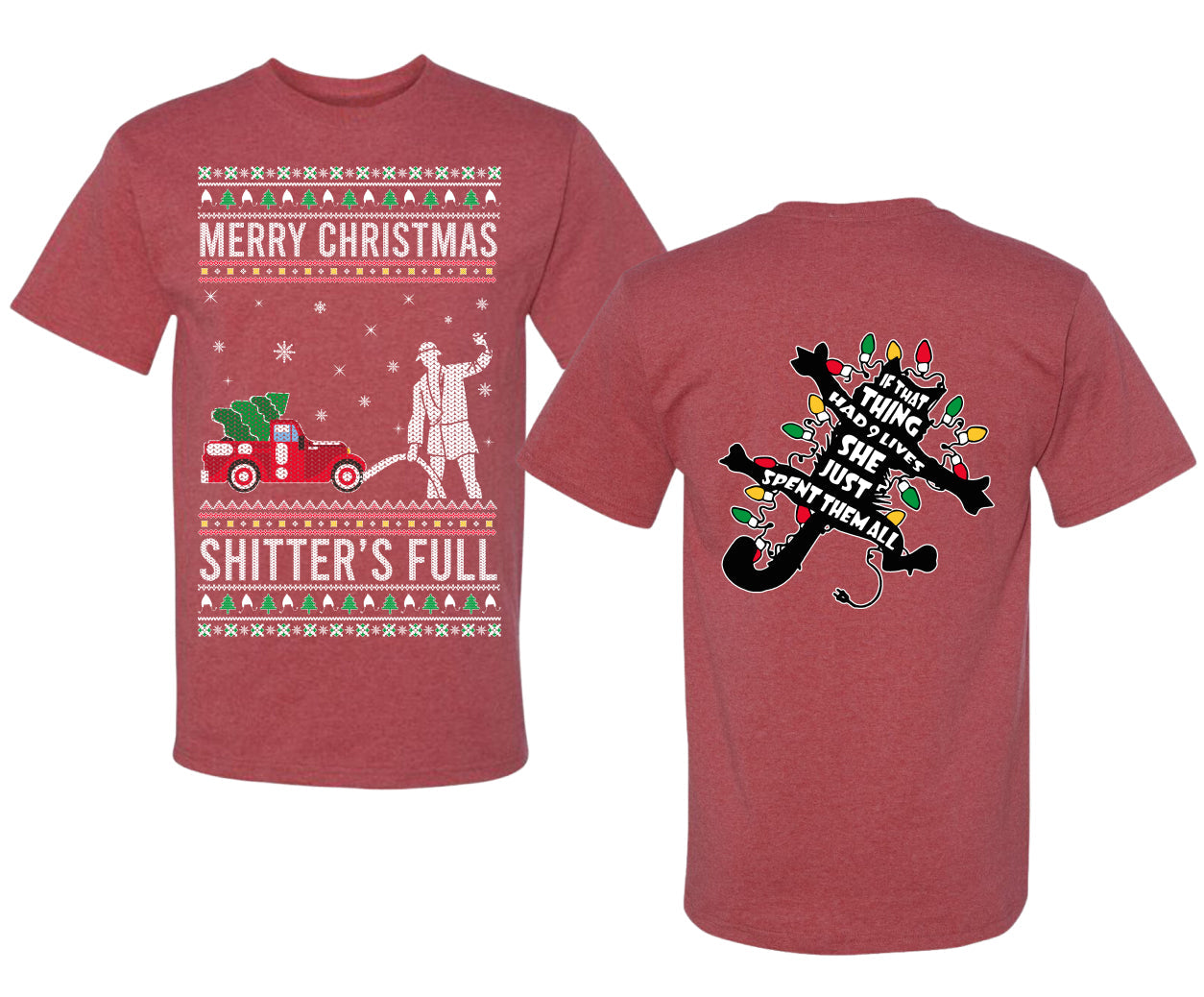 Christmas Vacation Merry Christmas Shitter's Full Ugly Christmas Front and Back Sweater Men's T-Shirt
