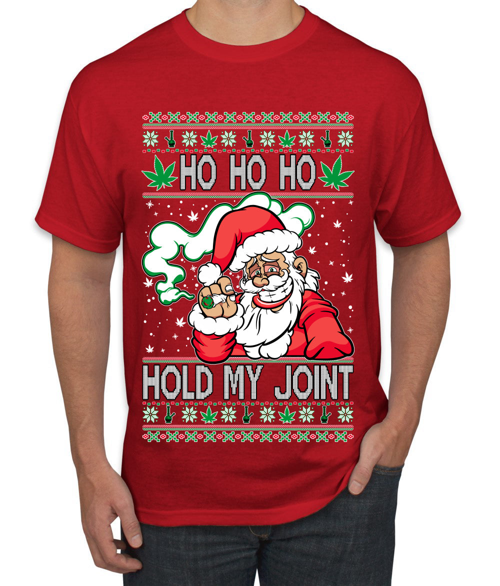 Ho Ho Ho Hold My Joint Weed Santa Smoking Ugly Christmas Sweater Men's Graphic T-Shirt