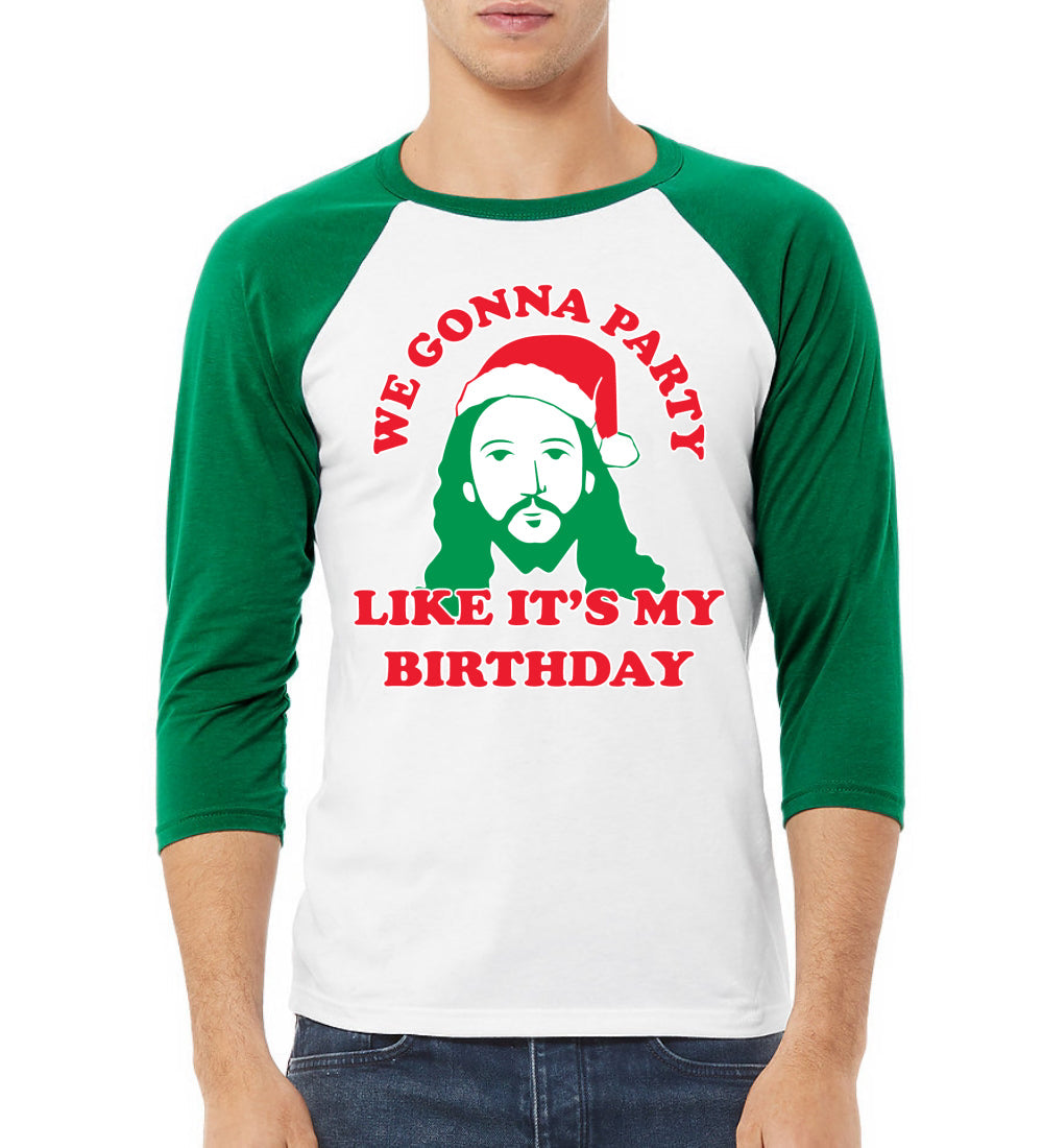 We Gonna Party Like its my Birthday Ugly Christmas Sweater Christmas 3/4 Sleeve Raglan Unisex Baseball Tee