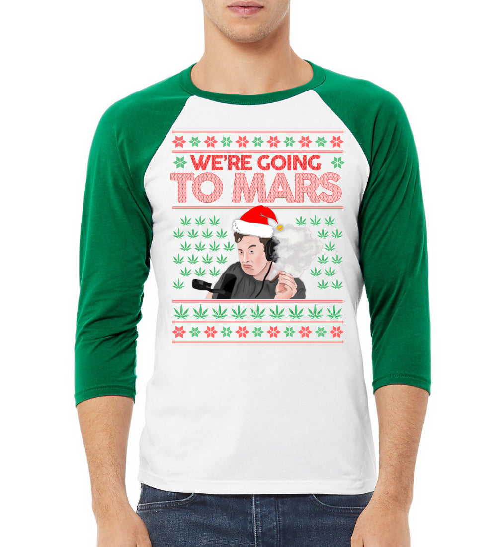 We're Going to Mars High Elon Musk Santa Weed Marijuana Xmas Christmas 3/4 Sleeve Raglan Unisex Baseball Tee