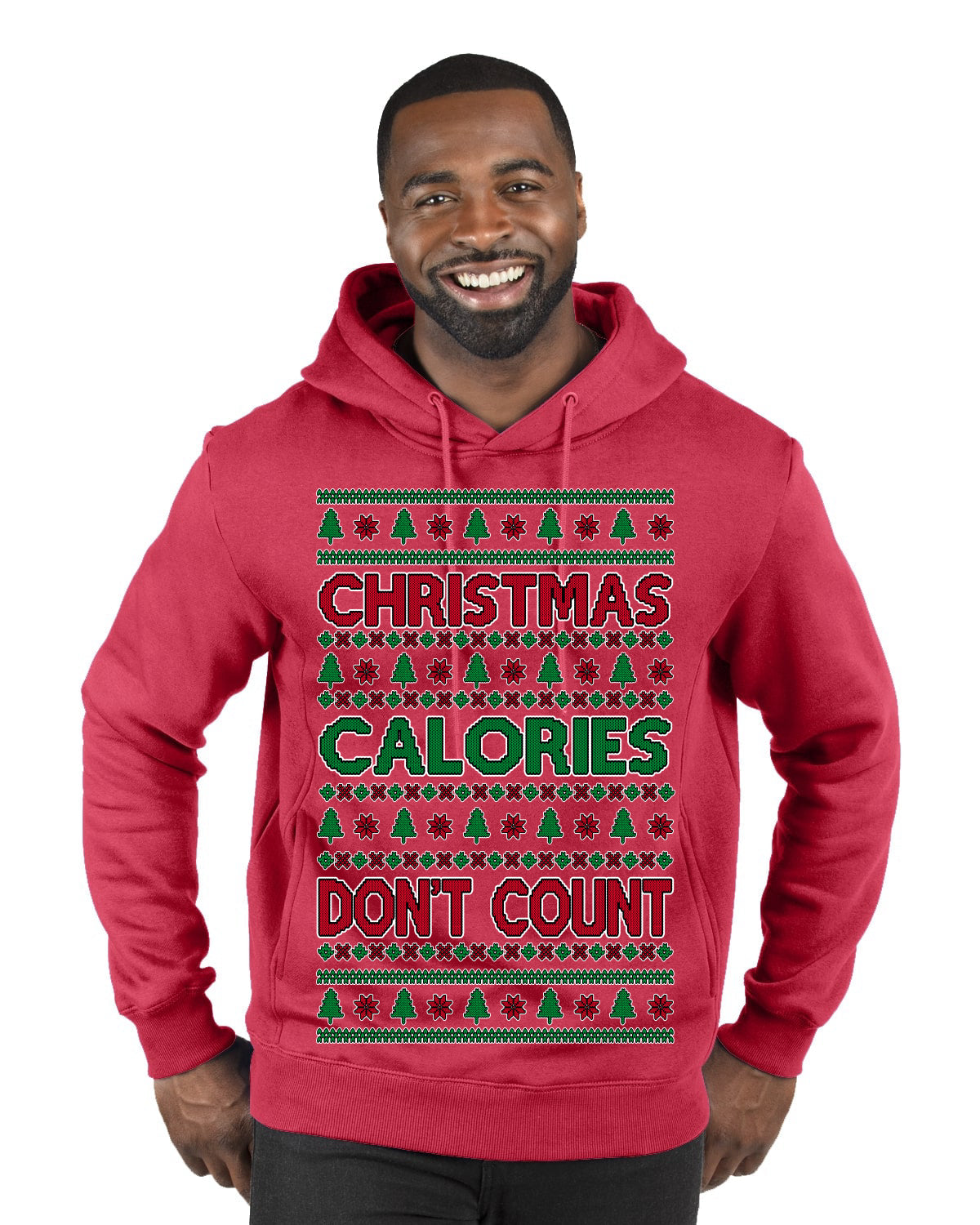 Christmas Calories Don't Count Funny Family Holidays Ugly Christmas Sweater Premium Graphic Hoodie Sweatshirt