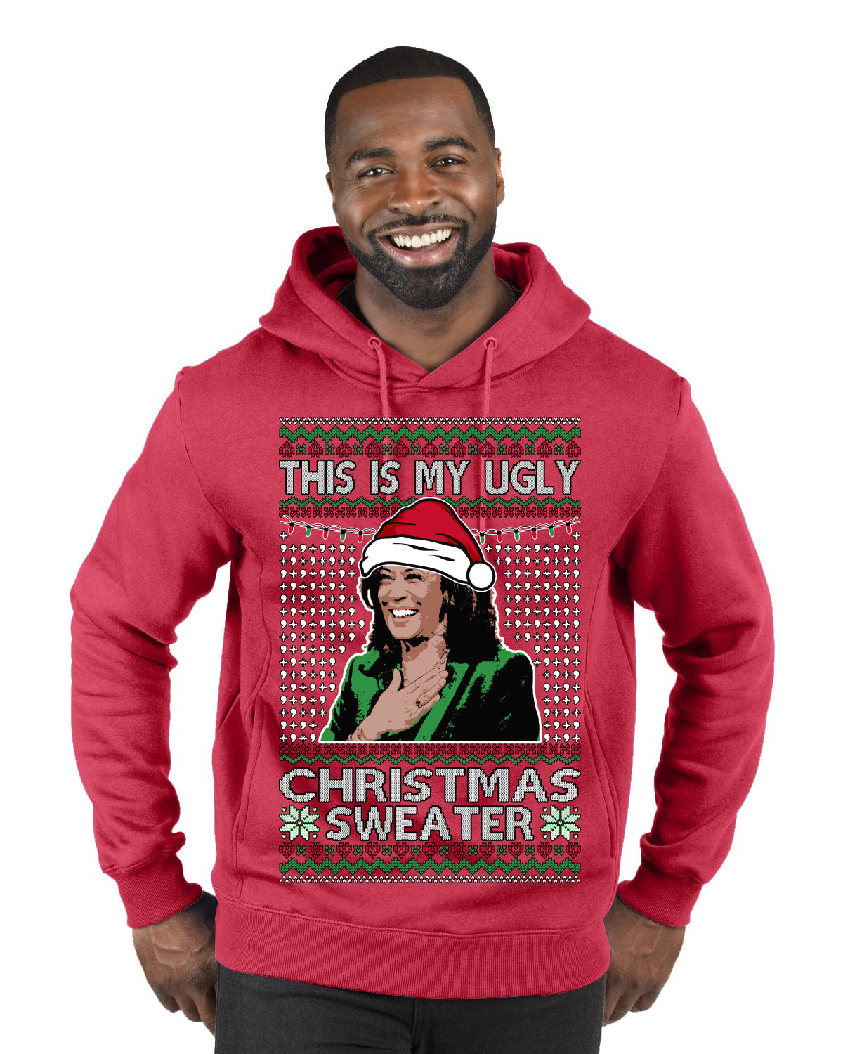 This Is My Ugly Sweater Funny Santa Kamala Harris Ugly Christmas Sweater Premium Graphic Hoodie Sweatshirt