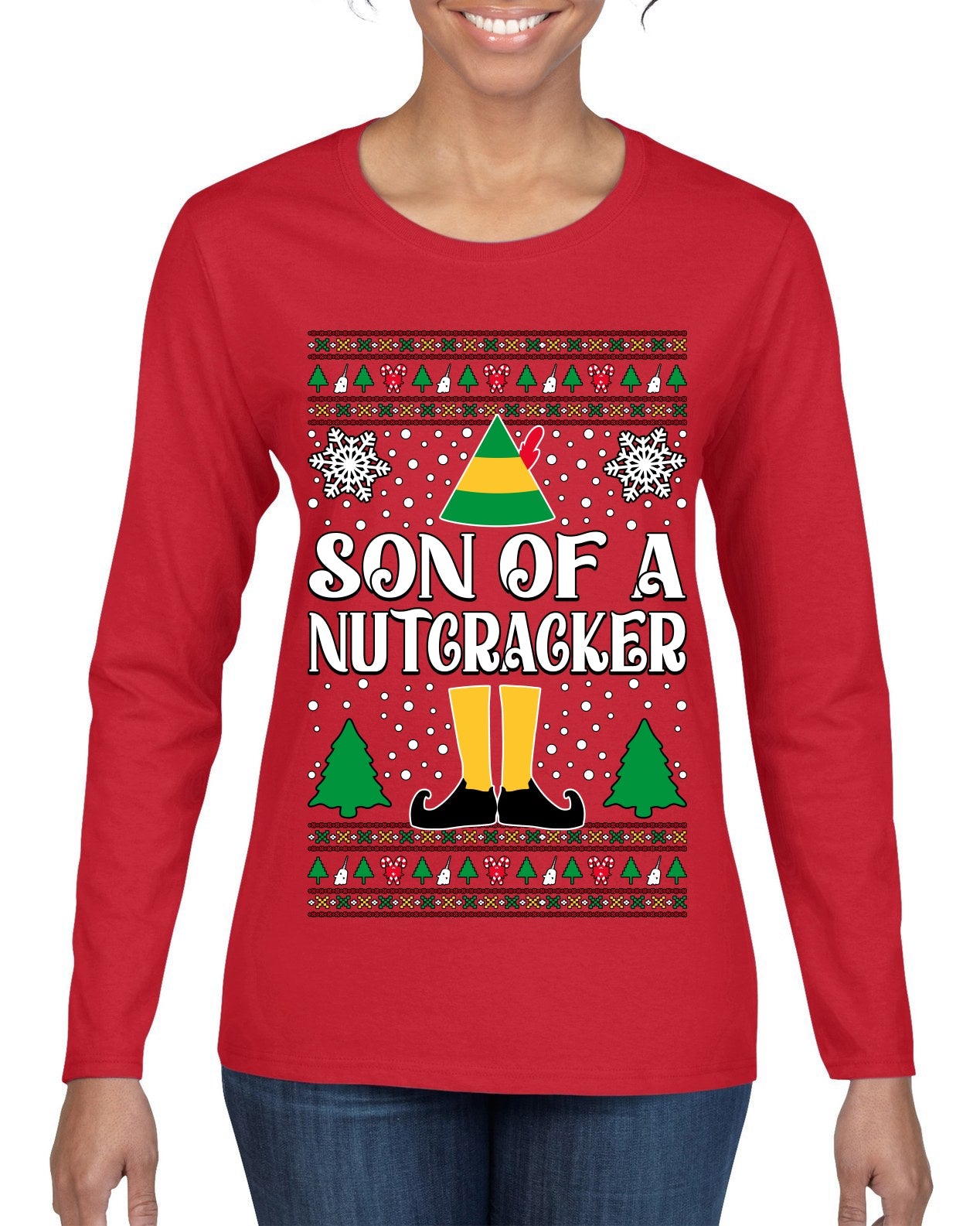 Son Of A Nutcracker Christmas Movie Quote Ugly Christmas Sweater Womens Graphic Long Sleeve T-Shirt