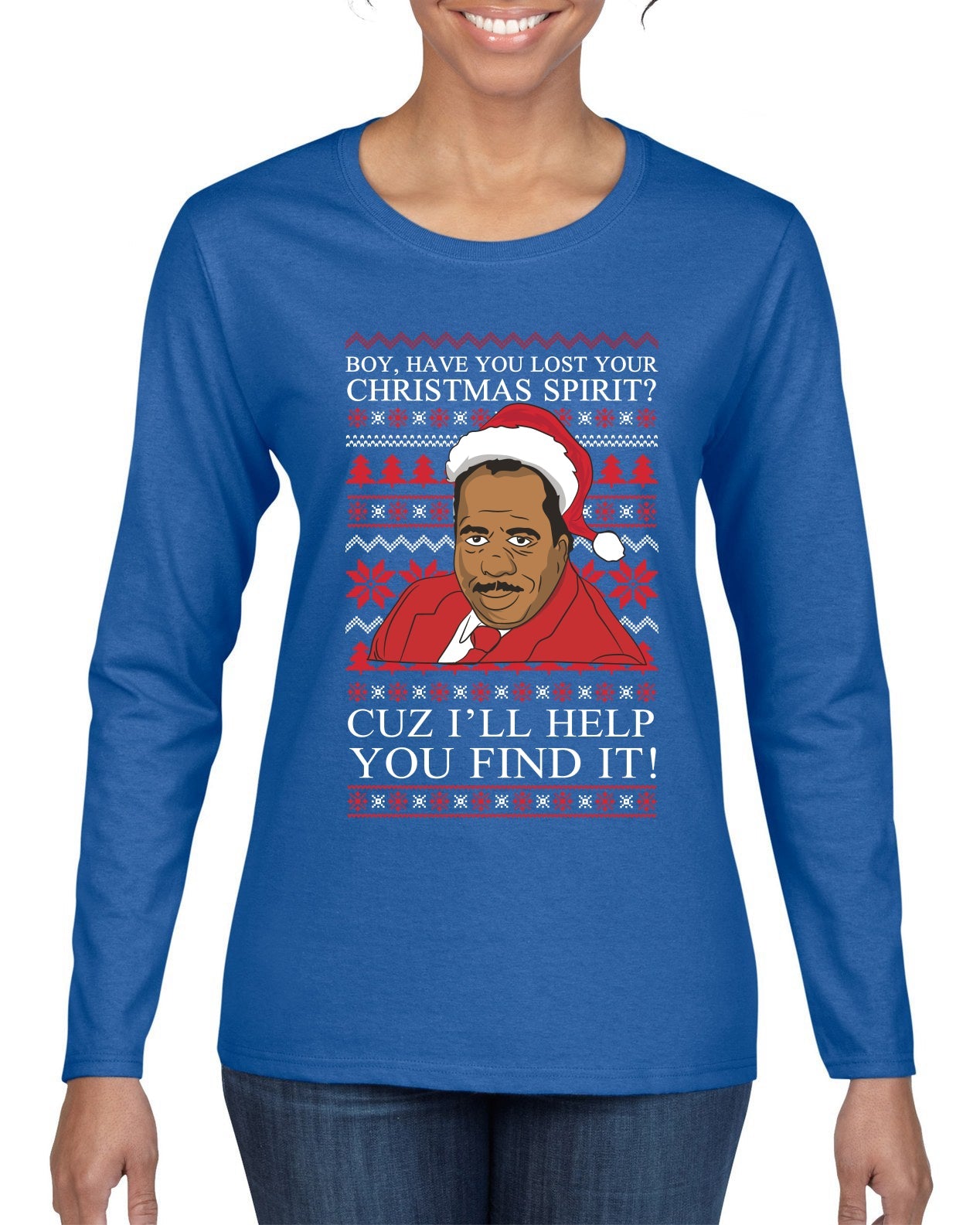 Christmas Spirit I'll Help You Find It Stanley Hudson Ugly Christmas Sweater Womens Graphic Long Sleeve T-Shirt