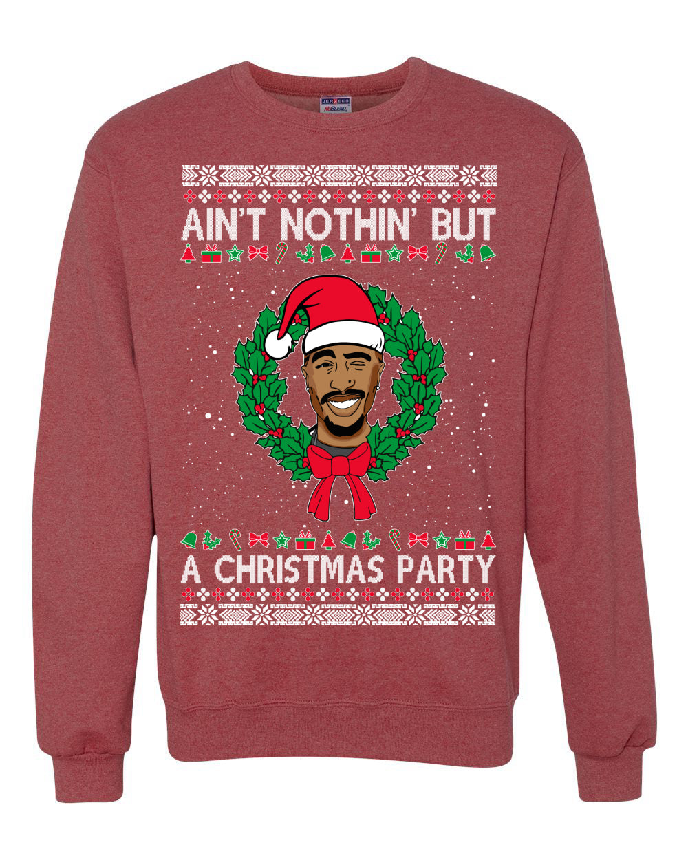 ain't nothin' but a christmas party Christmas Unisex Crewneck Graphic Sweatshirt