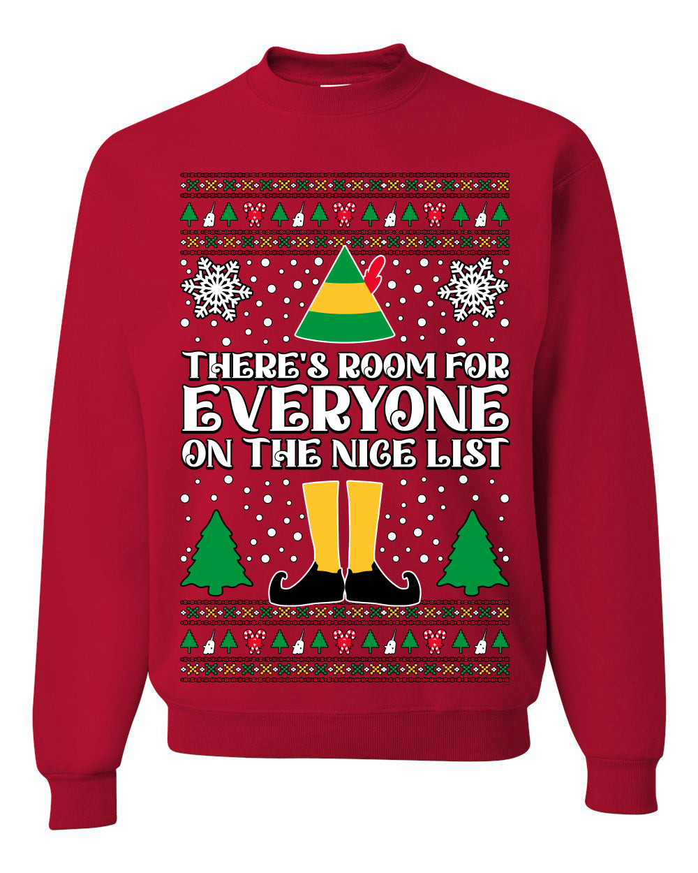 Room For Everyone On The Nice List Christmas Movie Quote Ugly Christmas Sweater Unisex Crewneck Sweatshirt