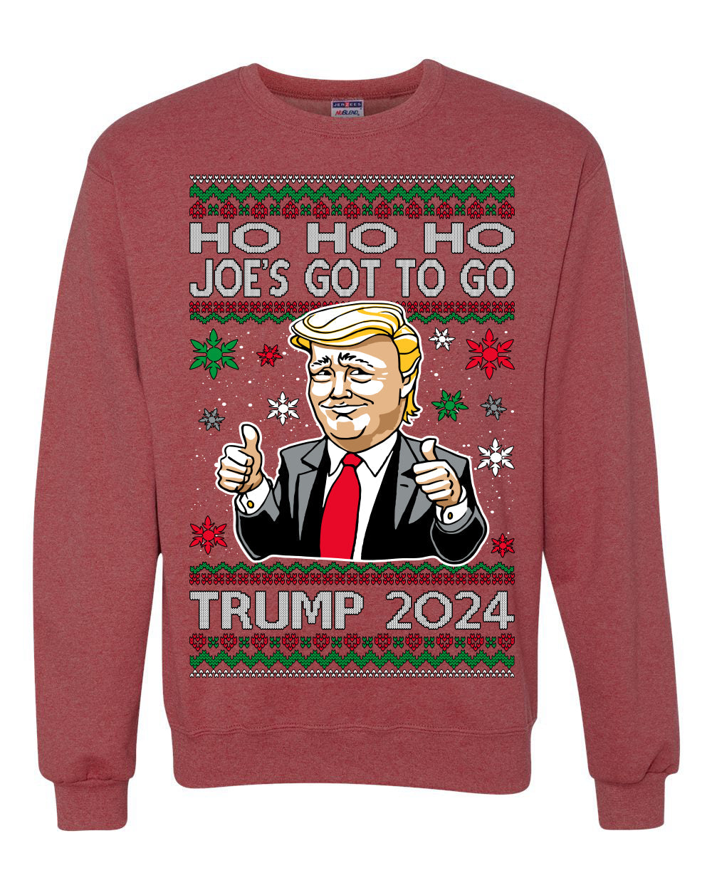 Ho Ho Ho Joe's Got To Go Trump 2024 Ugly Christmas Sweater Unisex Crewneck Sweatshirt
