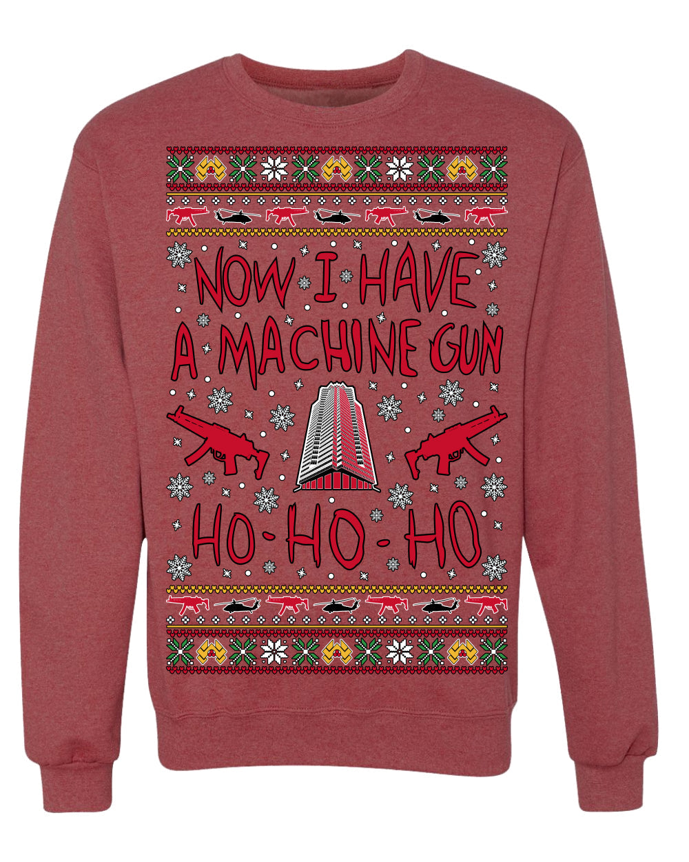 Now I Have a Machine Gun Ho Ho Ho Nakatomi Die Hard McClane Classic 80s Xmas Movie Ugly Christmas Sweater Crewneck Sweatshirt