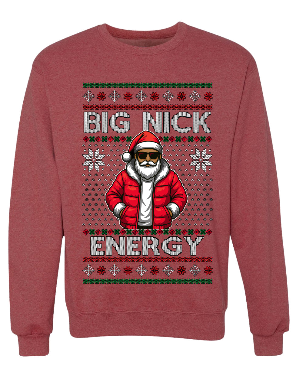 Big Nick Energy, Funny Humor, Ugly Christmas Unisex Sweater, Crewneck Sweatshirts