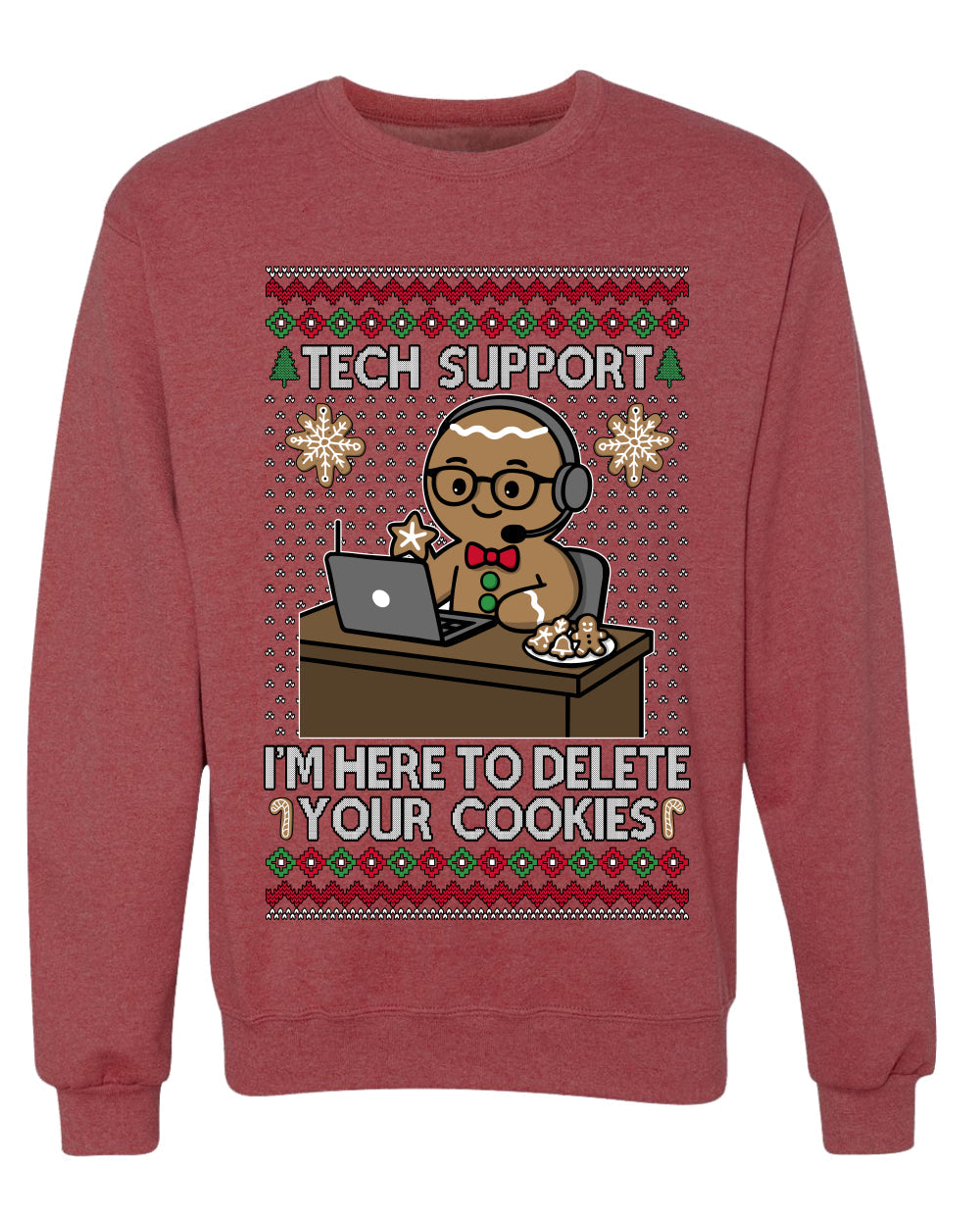 Tech Support I'm Here To Delete Your Cookies, Unisex Ugly Christmas Sweater, Crewneck Sweatshirts