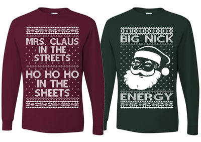Big Nick Energy Ho Ho Ho In The Sheets Ugly Christmas Matching Couples Long Sleeve Shirt
