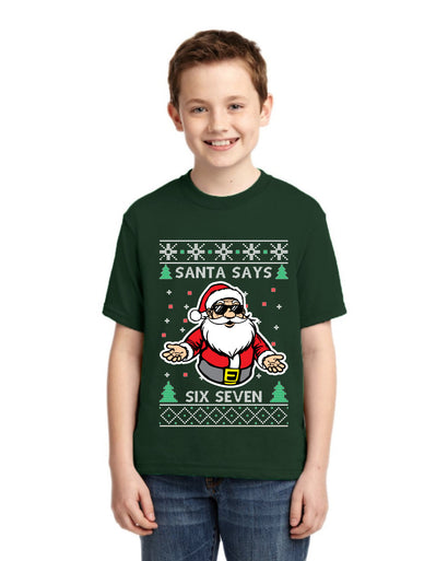 Santa Says 6 7 Meme Ugly Christmas Sweater For Kids | Unisex Boys Girls Graphic Youth T-Shirt