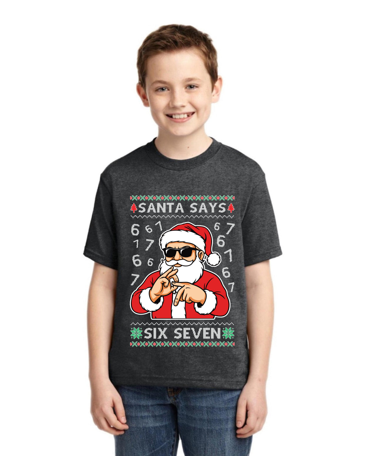 Santa Says 6 7 Numbers Meme Ugly Christmas Sweater For Kids | Unisex Boys Girls Graphic Youth T-Shirt