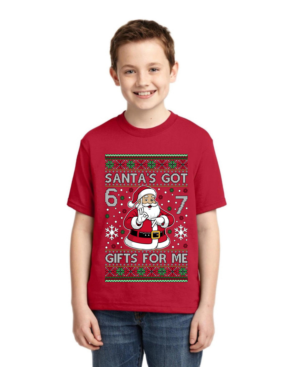 Santa's Got 6 7 Gifts For Me Ugly Christmas Sweater For Kids | Unisex Boys Girls Graphic Youth T-Shirt