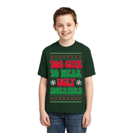 Too Cute For Ugly Sweaters Christmas Unisex Boys Girls Graphic Youth T-Shirt