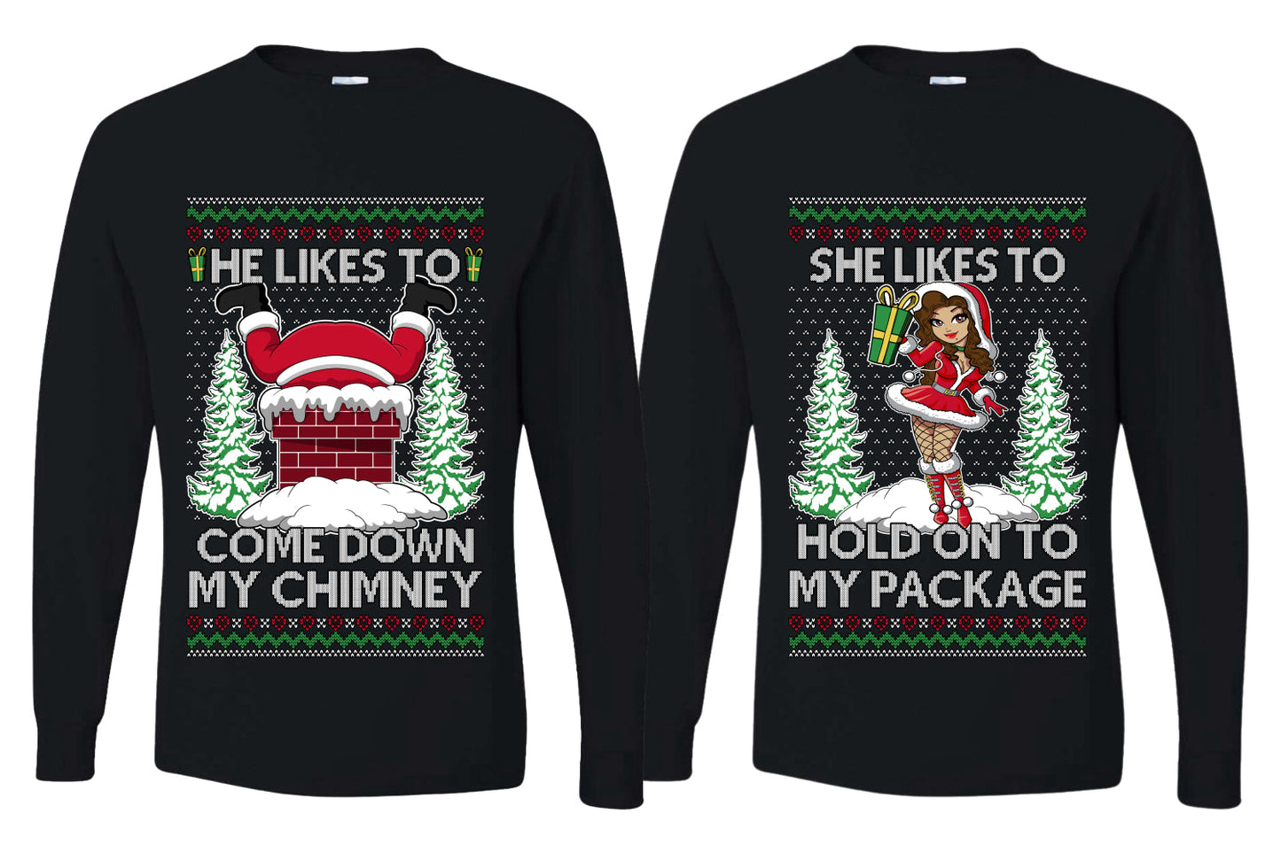 Come Down My Chimney Hold My Package Sweater Girlfriend Boyfriend Gift His and Hers Matching Ugly Christmas Couple Long Sleeve Shirt
