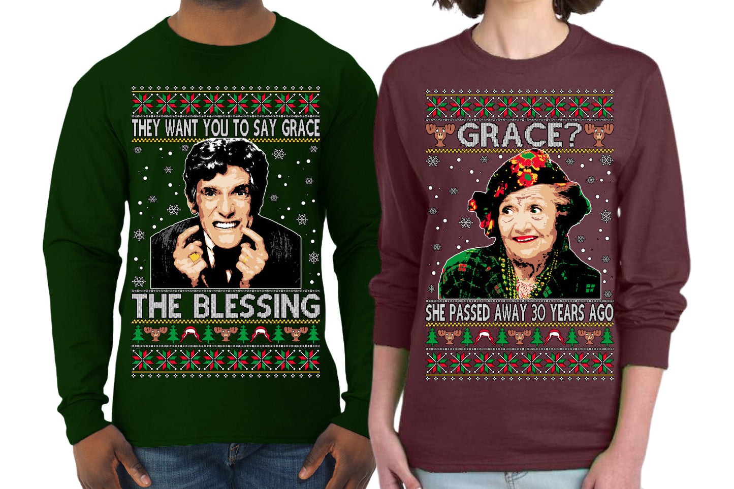 They Want You to Say Grace The Blessing, Grace She Passed Away 30 Years Ago Couples Shirt Girlfriend Boyfriend Gift His and Hers Matching Ugly Christmas Couple Long Sleeve Shirt