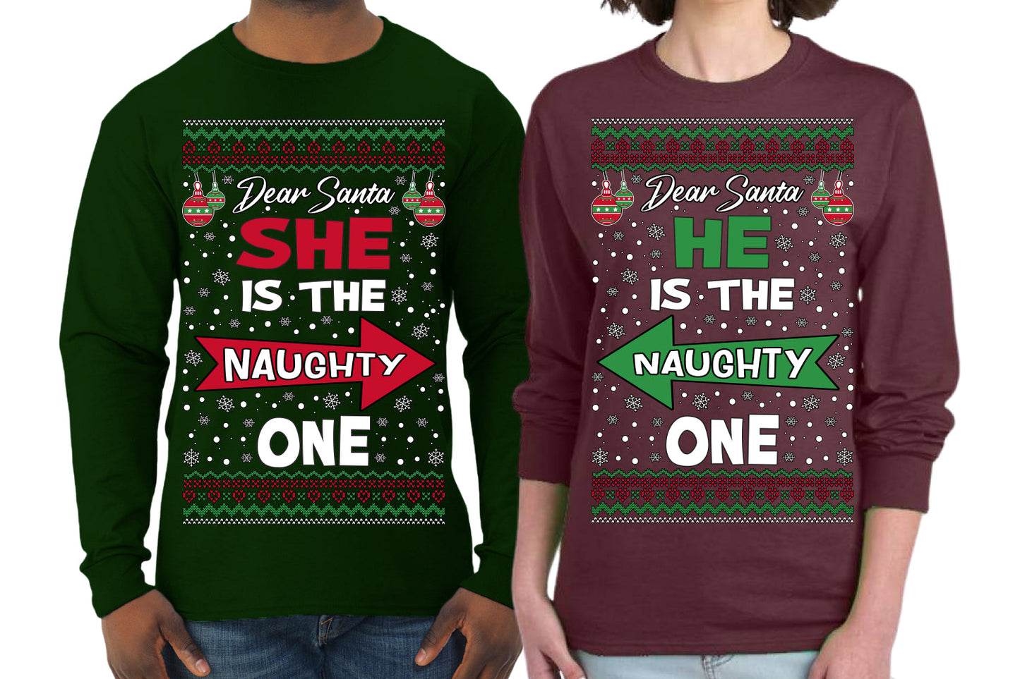 She is Naughty One, He is the Naughty One Funny Couples Shirt Girlfriend Boyfriend Gift His and Hers Matching Ugly Christmas Couple Long Sleeve Shirt