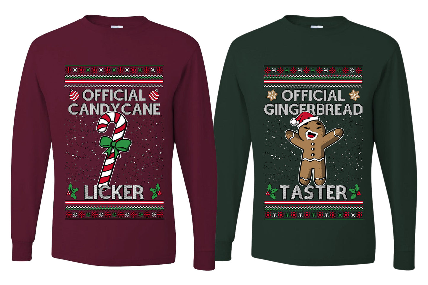Official Candy Cane Licker Gingerbread Taster Sweater Girlfriend Boyfriend Gift His and Hers Matching Ugly Christmas Couple Long Sleeve Shirt