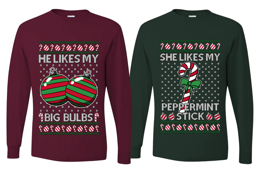 She Likes My Peppermint Stick, He Likes My Big Bulbs Sweater Girlfriend Boyfriend Gift His and Hers Matching Ugly Christmas Couple Long Sleeve Shirt