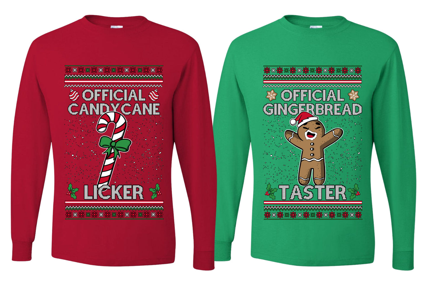 Official Candy Cane Licker Gingerbread Taster Sweater Girlfriend Boyfriend Gift His and Hers Matching Ugly Christmas Couple Long Sleeve Shirt