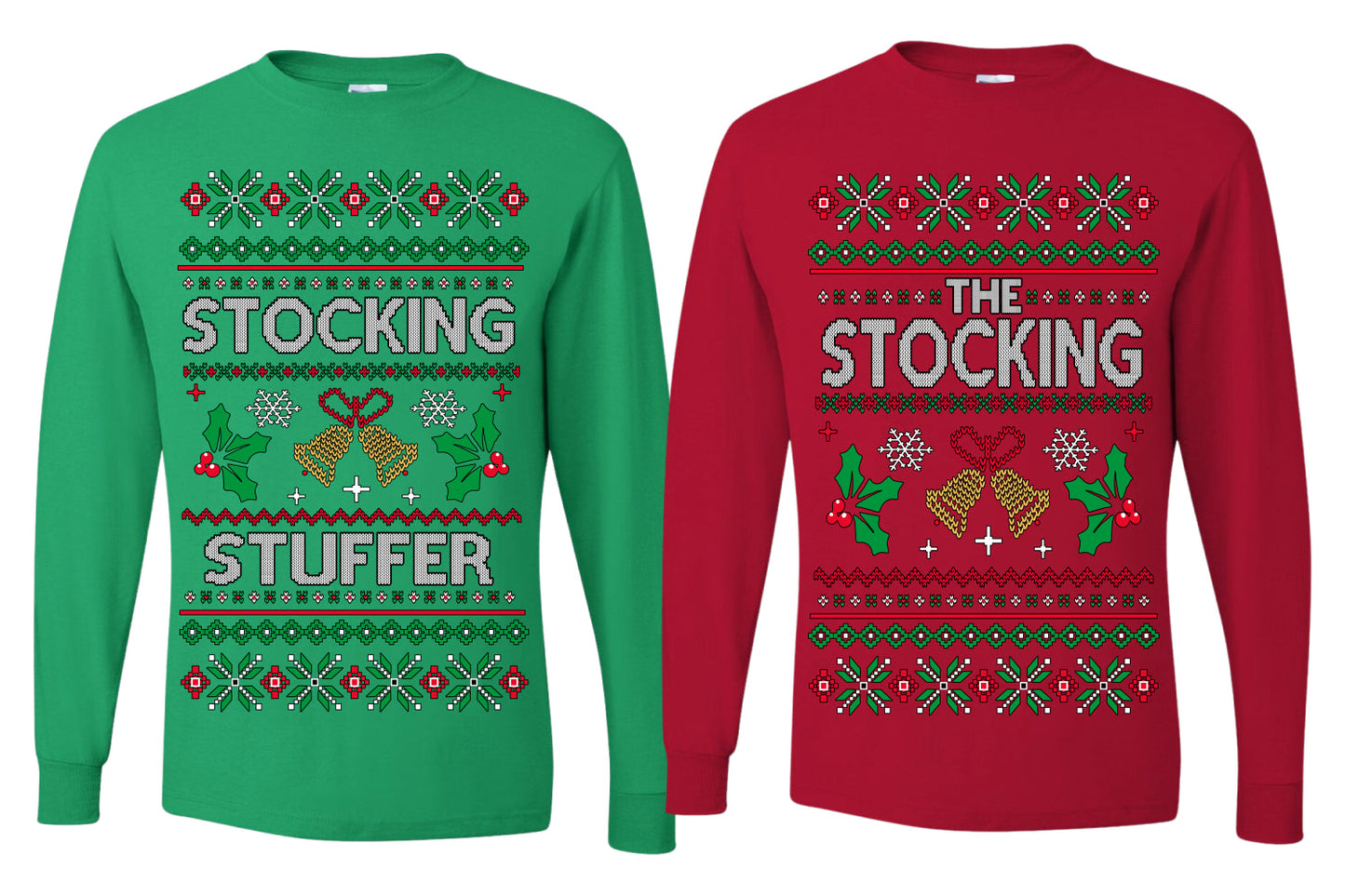 The Stocking, The Stocking Stuffer | Funny  Couples Cute Shirt Girlfriend Boyfriend Gift His and Hers Matching Ugly Christmas Couple Long Sleeve Shirt