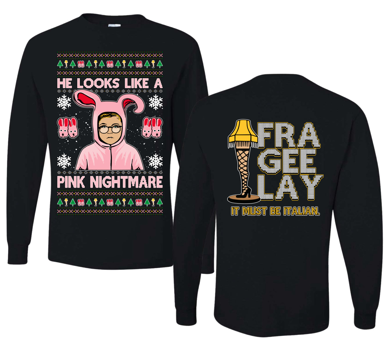 He Looks Like A Pink Nightmare Story Ugly Christmas Front and Back Sweater Mens Long Sleeve Shirt