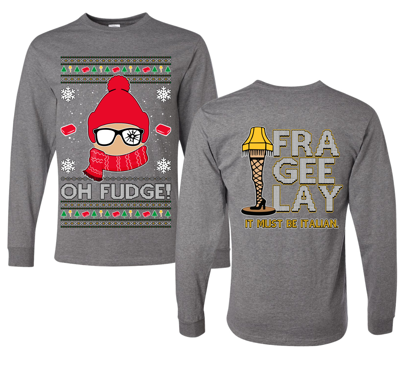 Oh Fudge Funny Story Ugly Christmas Front and Back Sweater Mens Long Sleeve Shirt