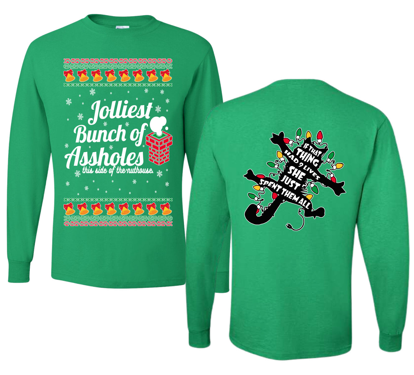 Jolliest Bunch of Assholes Xmas Movie Ugly Christmas Front and Back Sweater Mens Long Sleeve Shirt