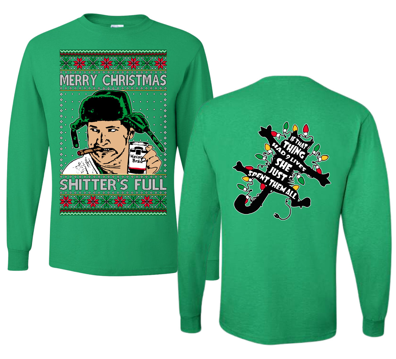Shitter's Full Cousin Eddie Christmas Family Vacation Ugly Christmas Front and Back Sweater Mens Long Sleeve Shirt