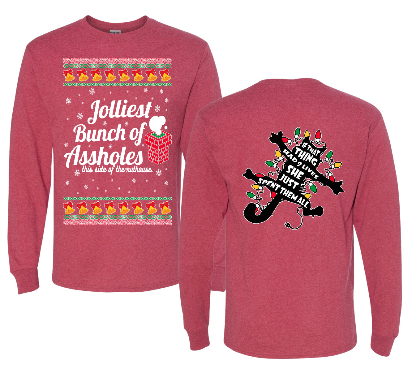 Jolliest Bunch of Assholes Xmas Movie Ugly Christmas Front and Back Sweater Mens Long Sleeve Shirt