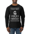Theres Some Hos in the House Santa Ugly Christmas Sweater Mens Long Sleeve Shirt