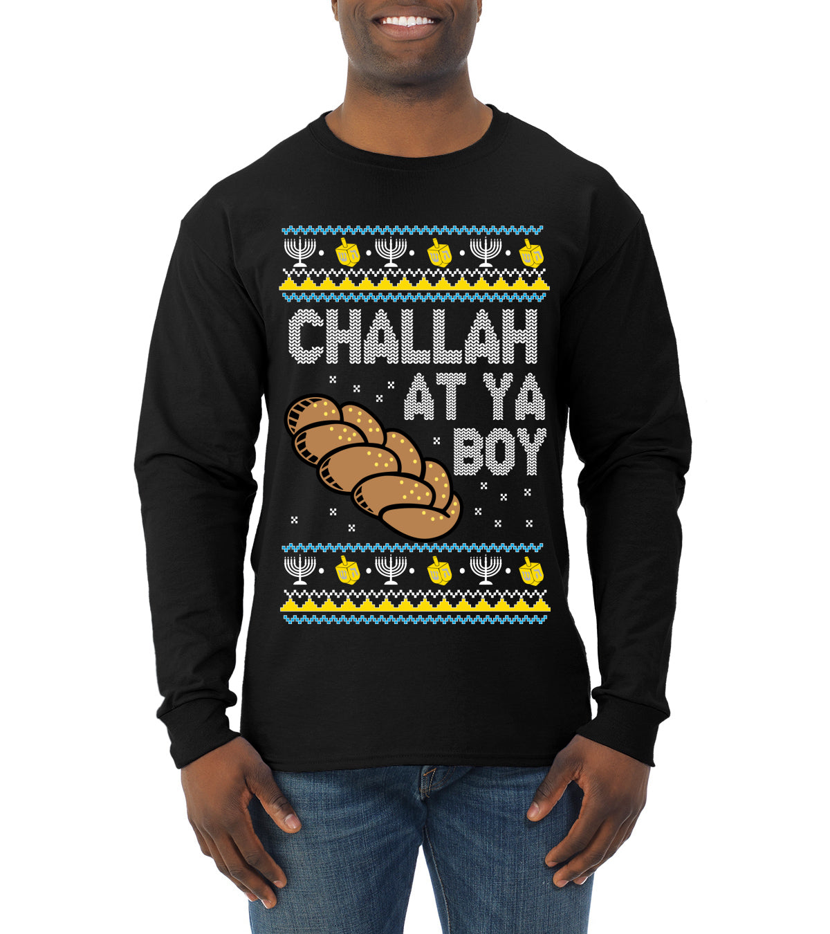 Challah At Ya Boy Ugly Christmas Sweater Mens Long Sleeve Shirt