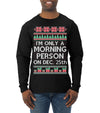 I'm Only A Morning Person on December 25th Ugly Christmas Sweater Mens Long Sleeve Shirt