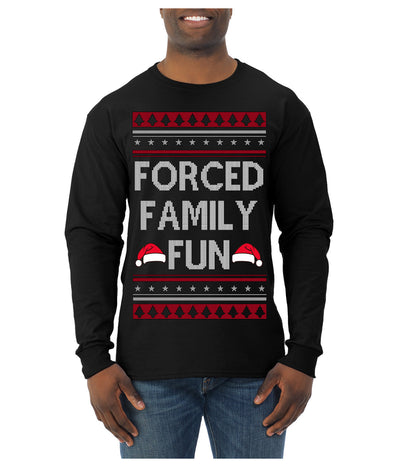 Forced Family Fun, Xmas Holiday Funny Ugly Christmas Sweater Mens Long Sleeve Shirt