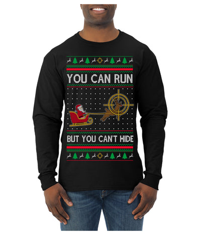 You Can Run But You Can't Hide Santa Sleigh Reindeer Ugly Christmas Sweater Mens Long Sleeve Shirt