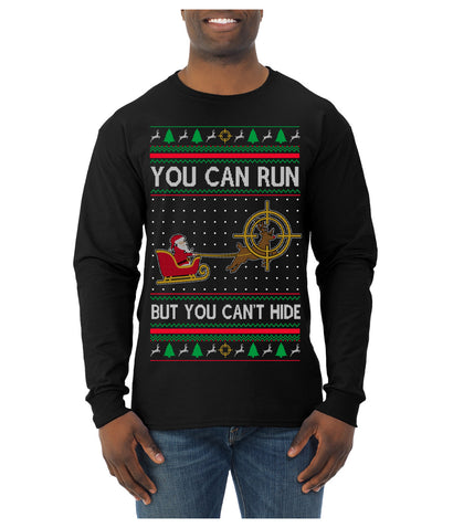 You Can Run But You Can't Hide Santa Sleigh Reindeer Ugly Christmas Sweater Mens Long Sleeve Shirt
