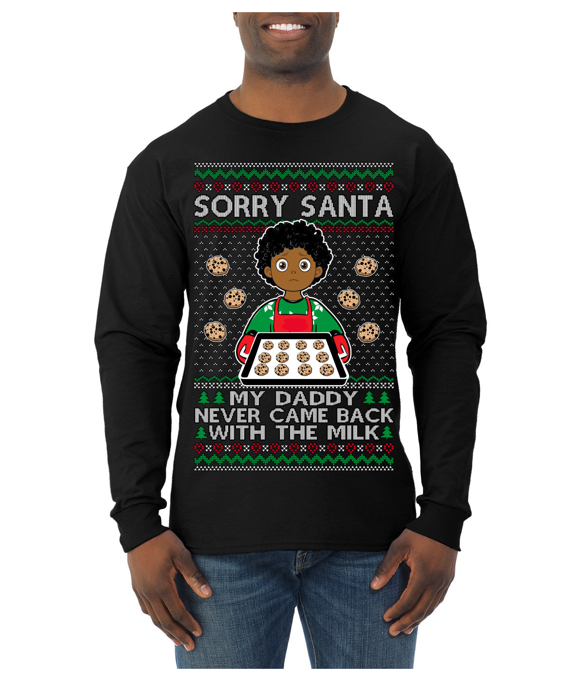 Sorry Santa Dad Never Came Back With Milk, Other Kid, Funny Viral Daddy Left Sad Kid Meme Ugly Christmas Sweater Mens Long Sleeve Shirt