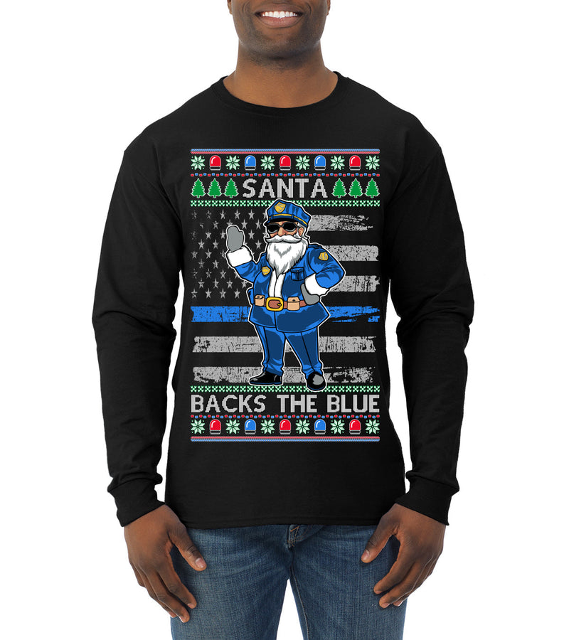 Santa Backs The Blue Pro Police Santa Claus Ugly Christmas Sweater Mens Long Sleeve Shirt