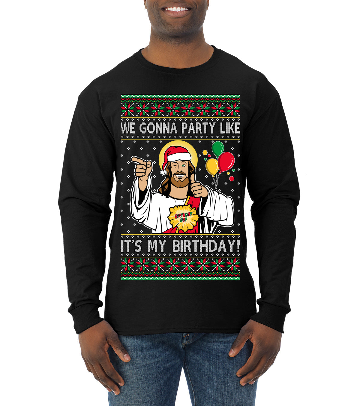 Gonna Party Like It's My Birthday Jesus Ugly Christmas Sweater Mens Long Sleeve Shirt