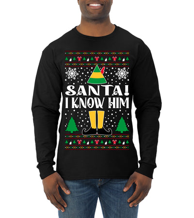 Santa! I Know Him Christmas Movie Quote  Ugly Christmas Sweater Mens Long Sleeve Shirt