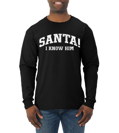 Vintage Movie Quote Santa! I Know Him Christmas Mens Long Sleeve Shirt