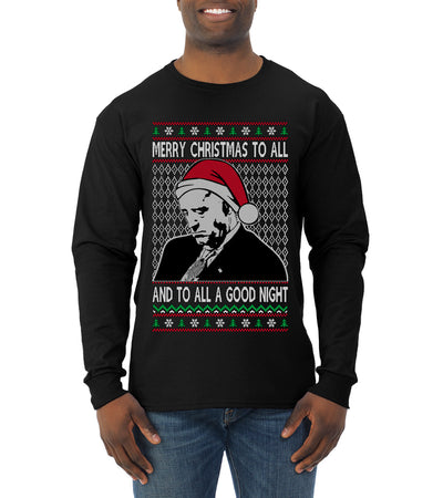 Sleepy Joe Merry Xmas To All And All A Good Night Ugly Christmas Sweater Mens Long Sleeve Shirt