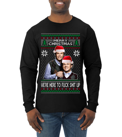 Here To F Stuff Up Step Brothers Holiday Pose Ugly Christmas Sweater Mens Long Sleeve Shirt
